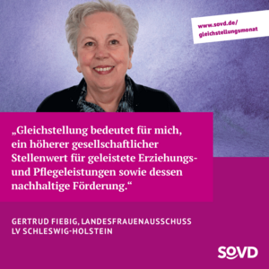 Foto und Zitat von Gertrude Fiebig, Landesfrauenausschuss SoVD Schleswig-Holstein
